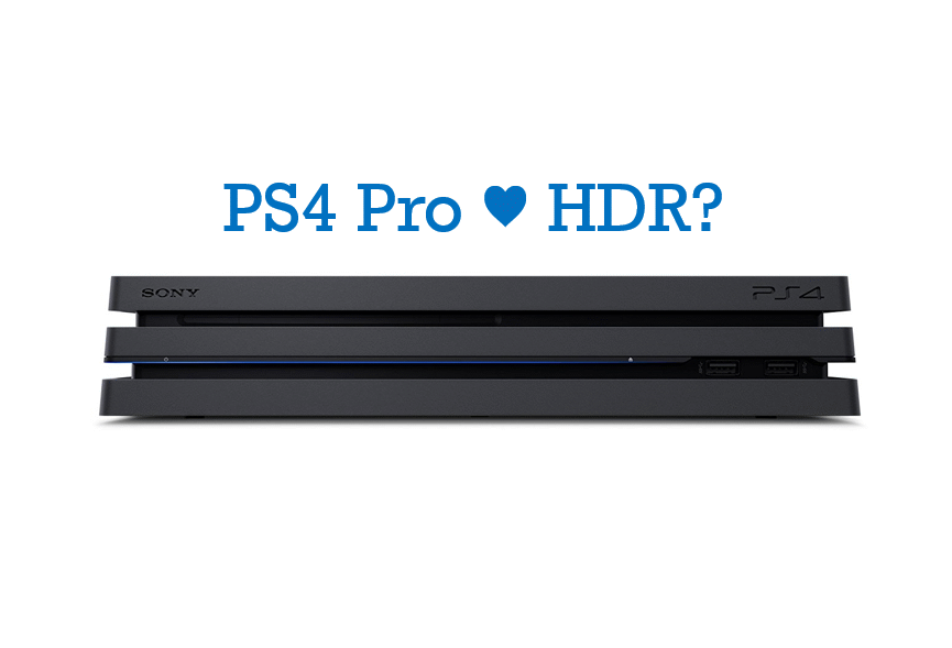 PS4 Pro HDR Probleme?
